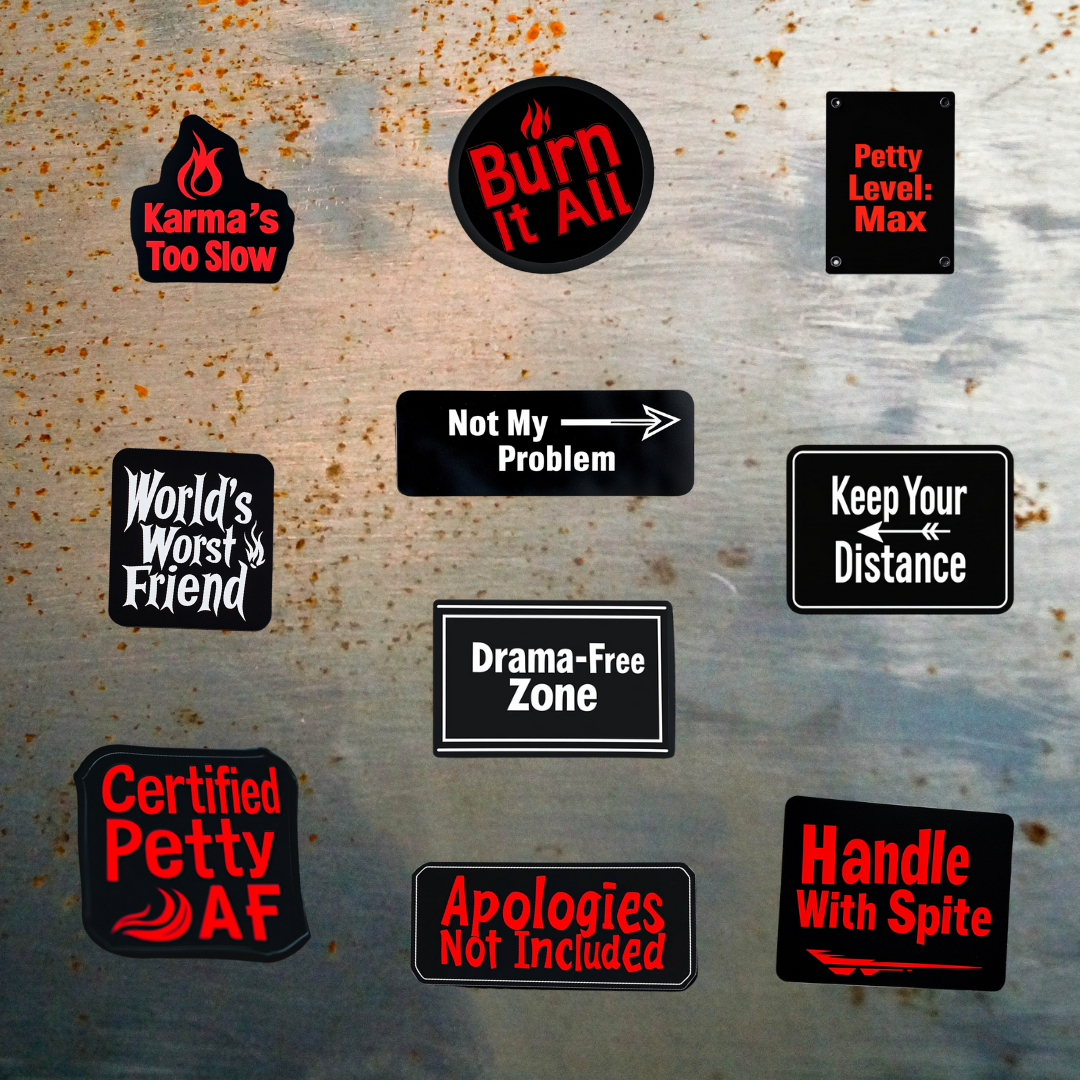 Sarcastic Stickers – 10 Pack to Keep It Petty